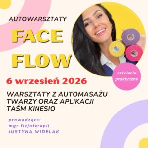 ’FACE FLOW warsztat stacjonarny 6.09.2026